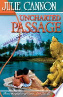 Uncharted Passage PDF Book By Julie Cannon
