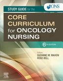 Study Guide for the Core Curriculum for Oncology Nursing Elsevier eBook on VitalSource  Retail Access Card 