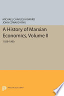 A History of Marxian Economics  Volume II