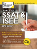 Cracking the SSAT & ISEE, 2019 Edition