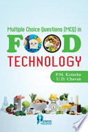 Multiple Choice Questions (MCQ) in Food Technology