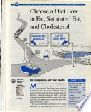 Choose a Diet Low in Fat, Saturated Fat, and Cholesterol