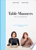 Table Manners  The Cookbook