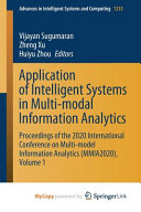 Application of Intelligent Systems in Multi modal Information Analytics Book