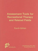 Assessment Tools for Recreational Therapy and Related Fields Book