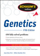 Schaum s Outline of Genetics  Fifth Edition