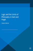 Logic and the Limits of Philosophy in Kant and Hegel