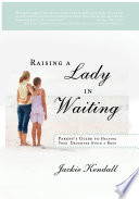 Raising a Lady in Waiting