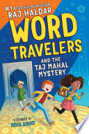 Word Travelers and the Taj Mahal Mystery Book