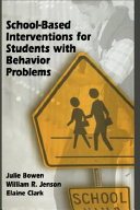 School-Based Interventions for Students with Behavior Problems