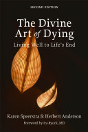 The Divine Art of Dying  Second Edition