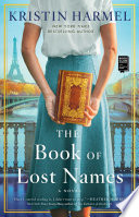 The Book of Lost Names PDF Book By Kristin Harmel
