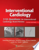 1133 Questions  An Interventional Cardiology Board Review