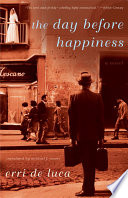 The Day Before Happiness Book