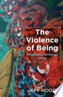 The Violence of Being Book