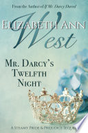Mr. Darcy's Twelfth Night