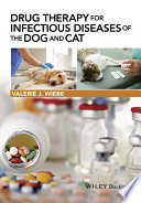 Drug Therapy for Infectious Diseases of the Dog and Cat Book