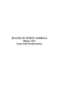 Blacks in White America Before 1865