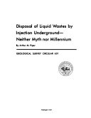 Disposal of Liquid Wastes by Injection Underground