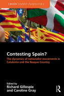 Contesting Spain? The Dynamics of Nationalist Movements in Catalonia and the Basque Country