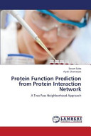 Protein Function Prediction from Protein Interaction Network Book