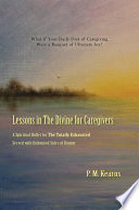 Lessons in The Divine for Caregivers Book PDF