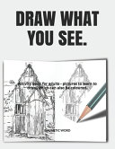 Draw What You See 