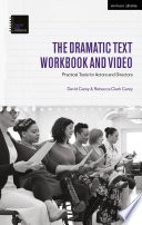 The Dramatic Text Workbook and Video