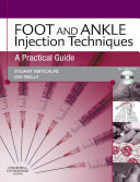 Foot and Ankle Injection Techniques