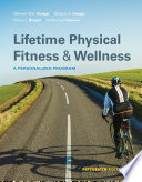 Lifetime Physical Fitness and Wellness