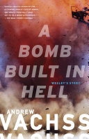 A Bomb Built in Hell Book