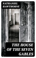 Read Pdf The House of the Seven Gables