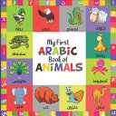 My First Arabic Book Of Animals