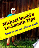 Michael Buebl s Locksmith Tips