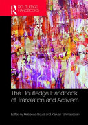 The Routledge Handbook of Translation and Activism