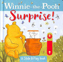 Winnie the Pooh: Surprise! (a Slide and Play Book)