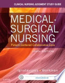 Clinical Nursing Judgment Study Guide for Medical Surgical Nursing   E Book