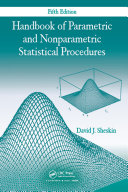 Handbook of Parametric and Nonparametric Statistical Procedures, Fifth Edition [Pdf/ePub] eBook