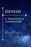 Genesis - A Theological Commentary - Volume 2