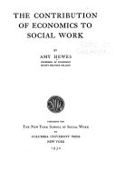 The Contribution of Economics to Social Work
