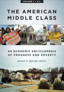 The American Middle Class [2 volumes]