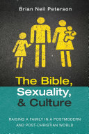 The Bible, Sexuality, and Culture Pdf/ePub eBook