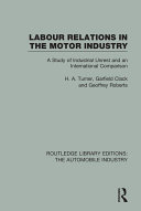 Labour Relations in the Motor Industry