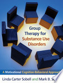 Group Therapy for Substance Use Disorders Book