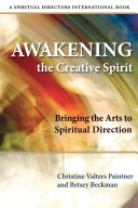 Awakening the Creative Spirit