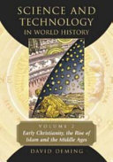 Science and Technology in World History, Volume 2