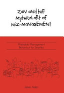 Zan and the Mythical Art of Miz-Management