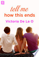 Tell Me How This Ends Book PDF