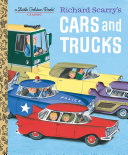 Richard Scarry s Cars and Trucks