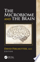 The Microbiome and the Brain /